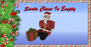 Descargar Santa Claus Is Empty para Minecraft 1.8.8
