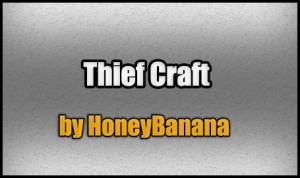 Descargar Thief Craft para Minecraft 1.7
