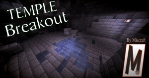 Descargar Temple Breakout para Minecraft 1.14.2