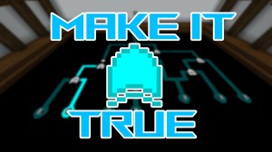 Descargar Make it True para Minecraft 1.15.2