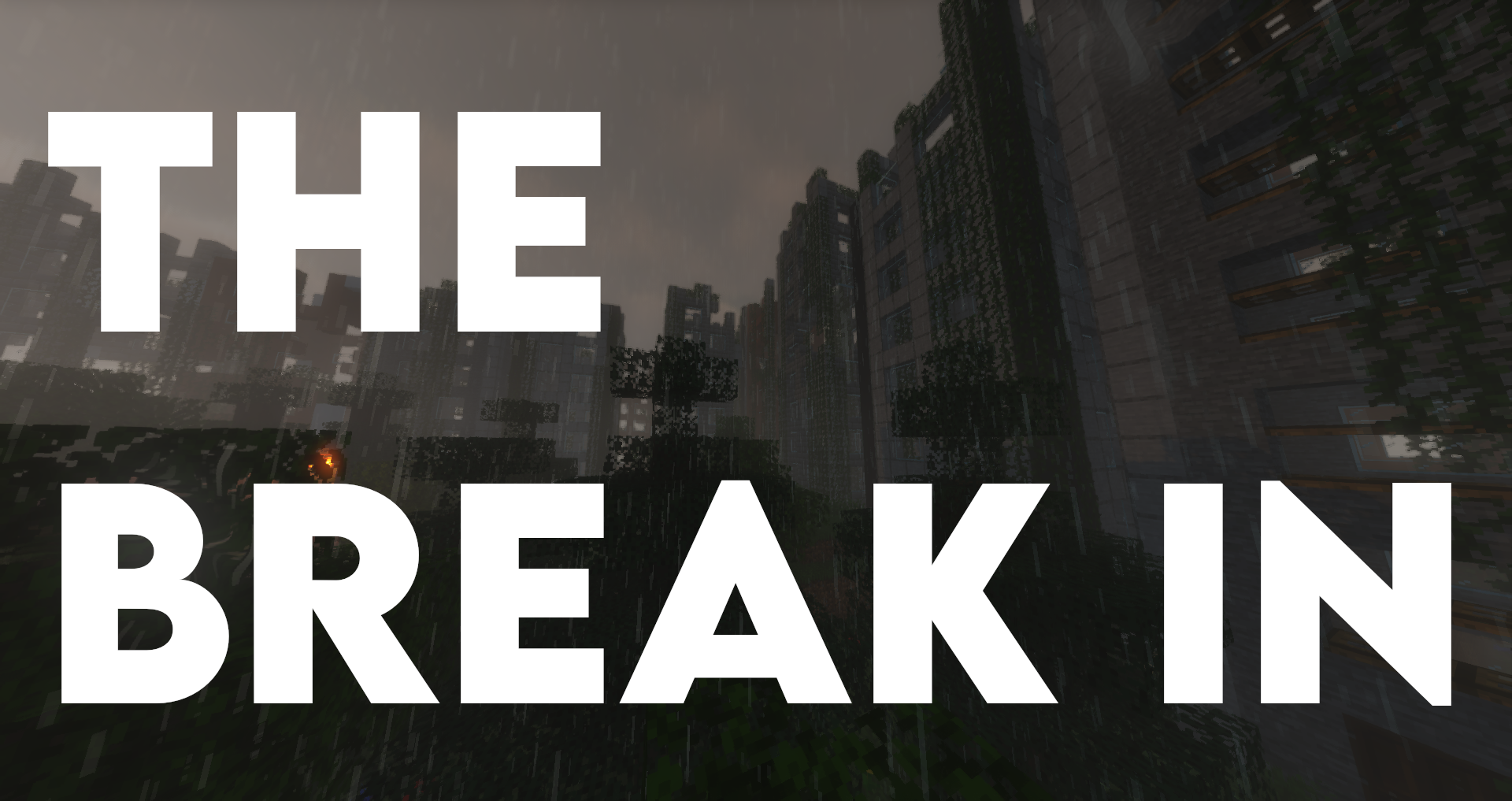 Descargar The Break In para Minecraft 1.16.4