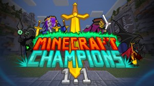 Descargar Minecraft MOBA: Minecraft Champions para Minecraft 1.12.2