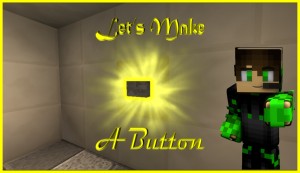 Descargar Let's Make A Button para Minecraft 1.11.2