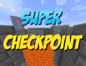 Descargar Super Checkpoint! para Minecraft 1.11.2