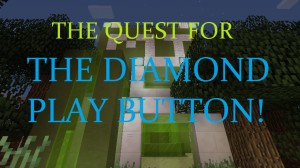 Descargar The Quest For The Diamond Play Button para Minecraft 1.11.2
