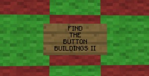 Descargar Find the Button: Buildings II para Minecraft 1.10.2
