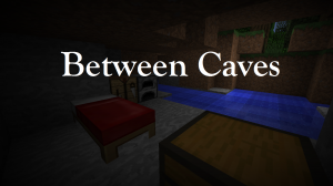 Descargar Between Caves para Minecraft 1.10.2