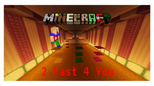 Descargar 2 Fast 4 You para Minecraft 1.10.2
