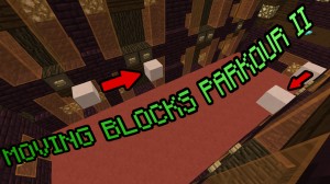 Descargar Moving Blocks Parkour II para Minecraft 1.9.4