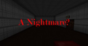 Descargar A Nightmare? para Minecraft 1.10.2