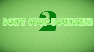 Descargar Don't Stop Bouncing 2! para Minecraft 1.10