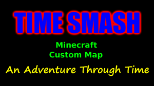 Descargar Time Smash para Minecraft 1.10.2