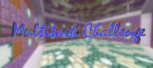 Descargar Multitask Challenge para Minecraft 1.9