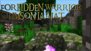 Descargar Forbidden Warrior: Crimson Lariat I para Minecraft 1.12.2