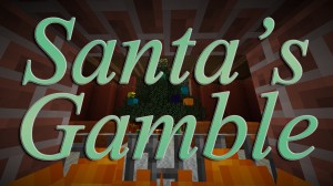 Descargar Santa's Gamble para Minecraft 1.8.8