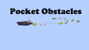 Descargar Pocket Obstacles para Minecraft 1.8