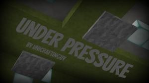 Descargar Under Pressure para Minecraft 1.8