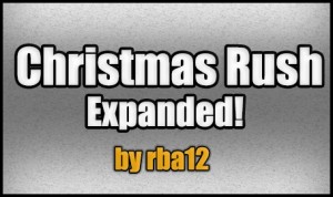 Descargar Christmas Rush: Expanded! para Minecraft 1.4.7