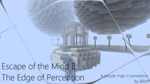 Descargar Escape of the Mind II: The Edge of Perception para Minecraft 1.2.5