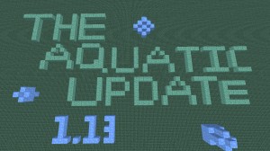 Descargar The Aquatic Update para Minecraft 1.13