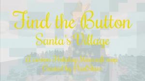 Descargar Find the Button: Santa's Village para Minecraft 1.13.2