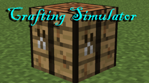 Descargar Crafting Simulator para Minecraft 1.12.2