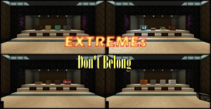 Descargar EXTREME's Don't Belong para Minecraft 1.14.2