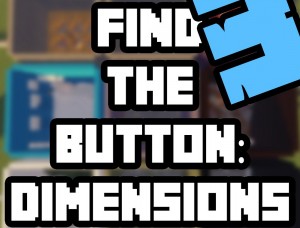 Descargar Find the Button: Dimensions 3 para Minecraft 1.14.4