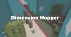 Descargar Dimension Hopper para Minecraft 1.14.3