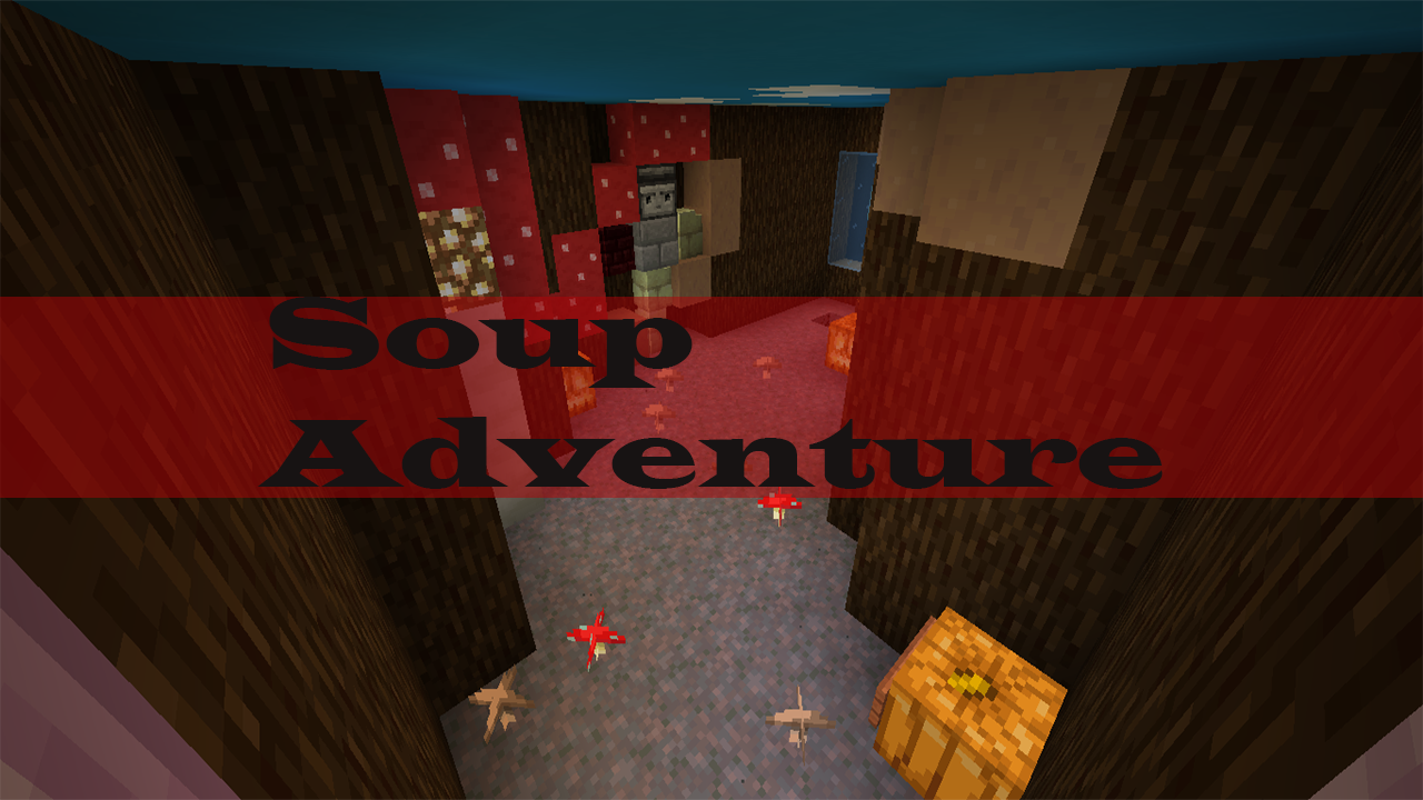 Descargar Soup Adventure para Minecraft 1.15.2