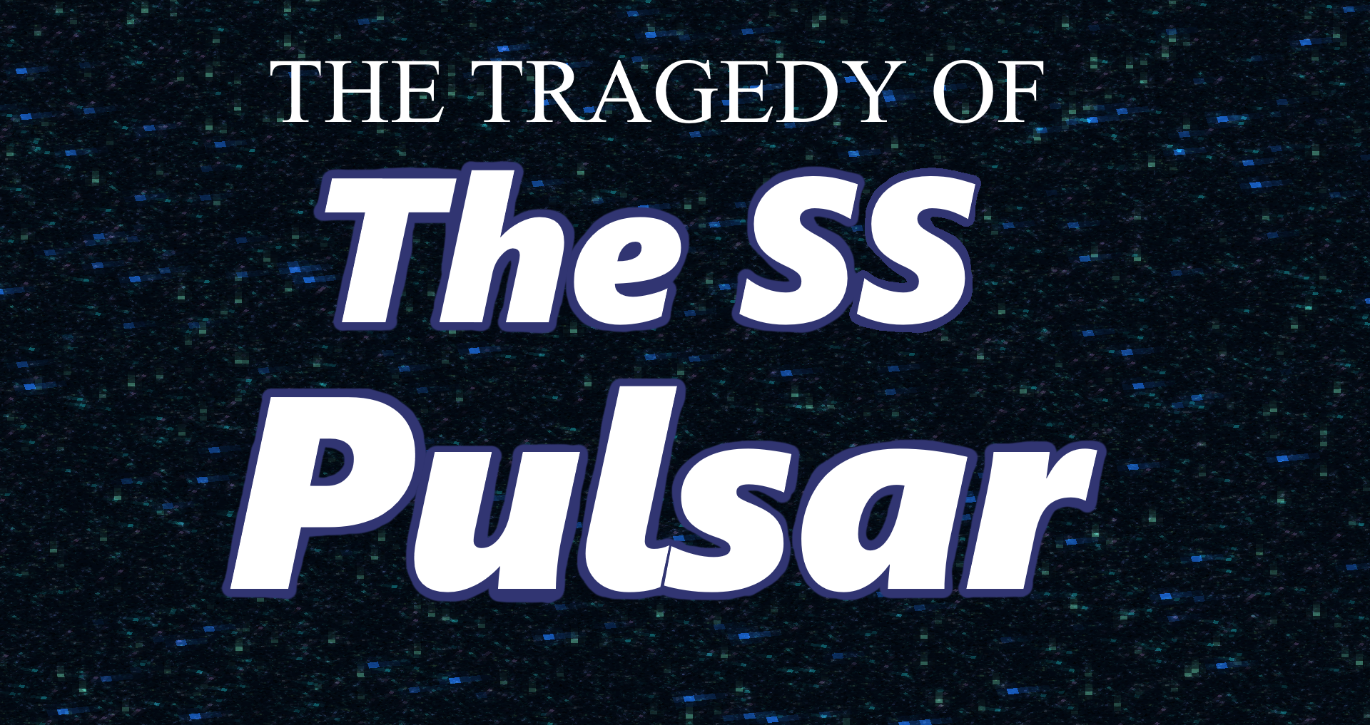 Descargar The Tragedy of the SS Pulsar para Minecraft 1.16.5