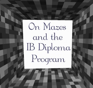Descargar On Mazes and the IB Diploma Program para Minecraft 1.16.5