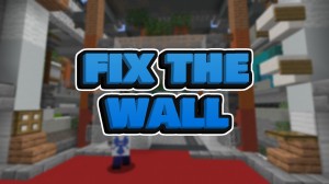 Descargar Fix The Wall para Minecraft 1.16.5