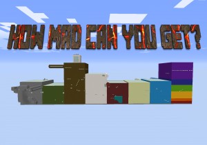 Descargar How Mad Can You Get? para Minecraft 1.16.5
