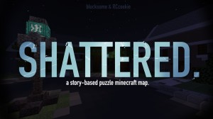 Descargar Shattered. para Minecraft 1.16.5