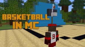 Descargar Basketball In Minecraft para Minecraft 1.17.1