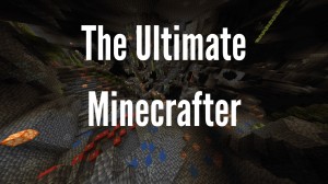 Descargar The Ultimate Minecrafter para Minecraft 1.17
