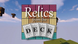 Descargar Relics from the Deck para Minecraft 1.17.1