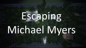 Descargar Escape Michael Myers para Minecraft 1.17.1
