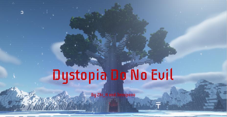 Descargar Dystopia: Do No Evil 1.1 para Minecraft 1.16.5