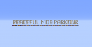 Descargar Peaceful Mob Parkour para Minecraft 1.12.2