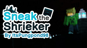 Descargar Sneak The Shrieker 1.0 para Minecraft 1.20