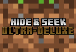 Descargar Hide and Seek | Ultra Deluxe | 1.0 para Minecraft 1.19.4