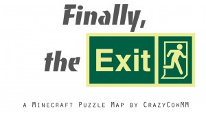Descargar Finally, The Exit! para Minecraft 1.12.1