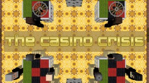 Descargar The Casino Crisis para Minecraft 1.12.1