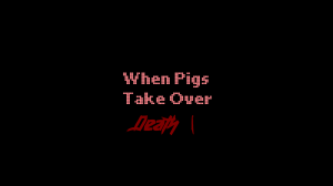 Descargar When Pigs Take Over Death: Vol. 1 para Minecraft 1.10.2
