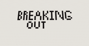Descargar Breaking Out para Minecraft 1.11.2