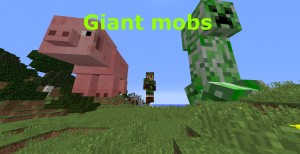 Descargar Giant Mobs para Minecraft 1.11