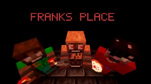 Descargar FRANK'S PLACE para Minecraft 1.19.2