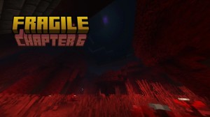 Descargar Fragile: Chapter 6 para Minecraft 1.21.4